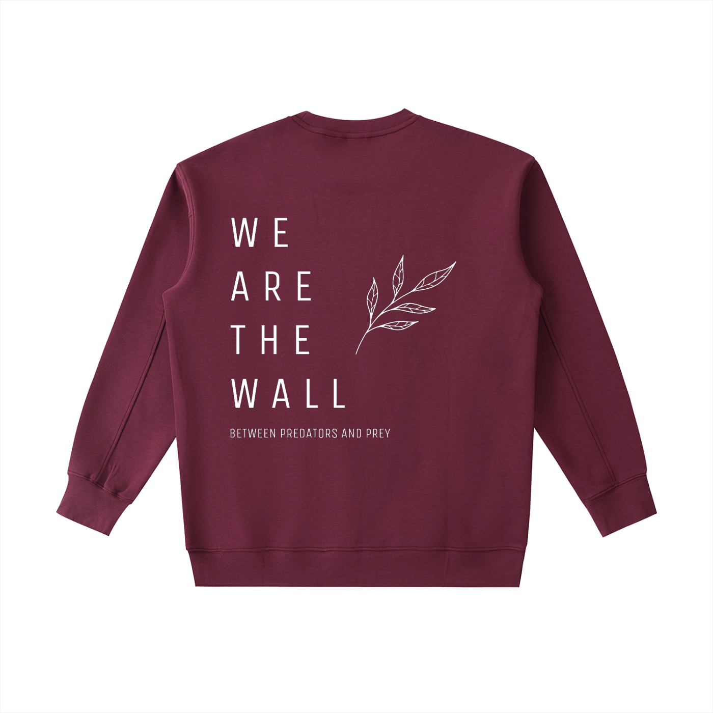We are the wall - CREW NECK