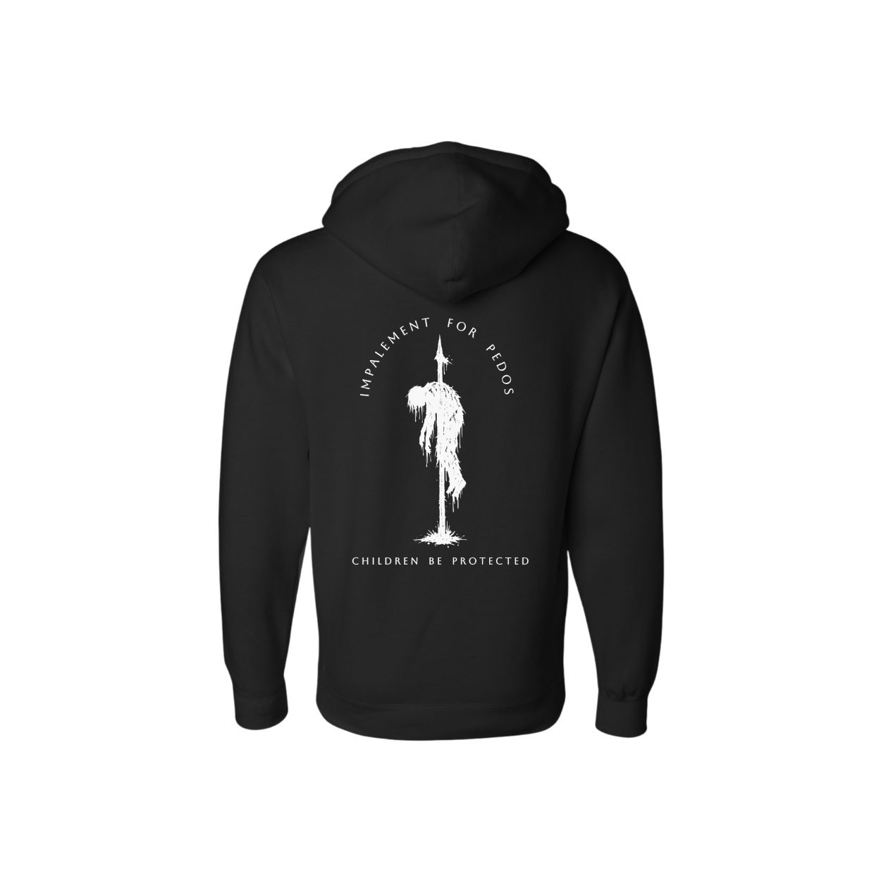 Impalement for Pedos -heavyweight hoodie