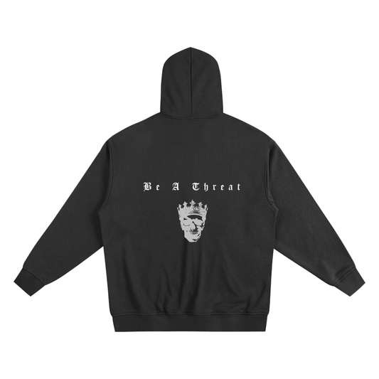 BE A THREAT - ZIP UP HOODIE