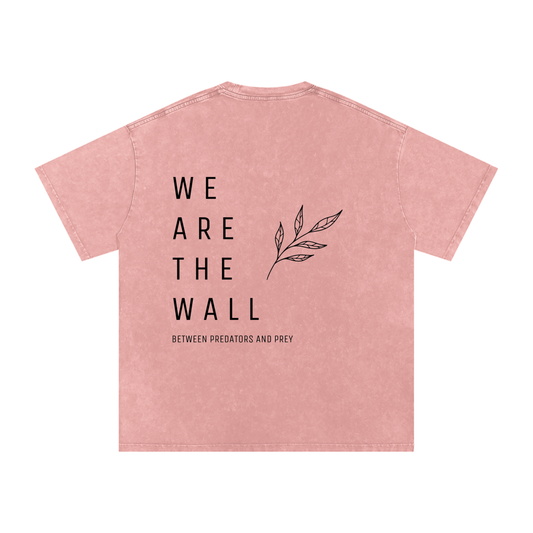 We are the wall - SNOW WASHED oversized tee