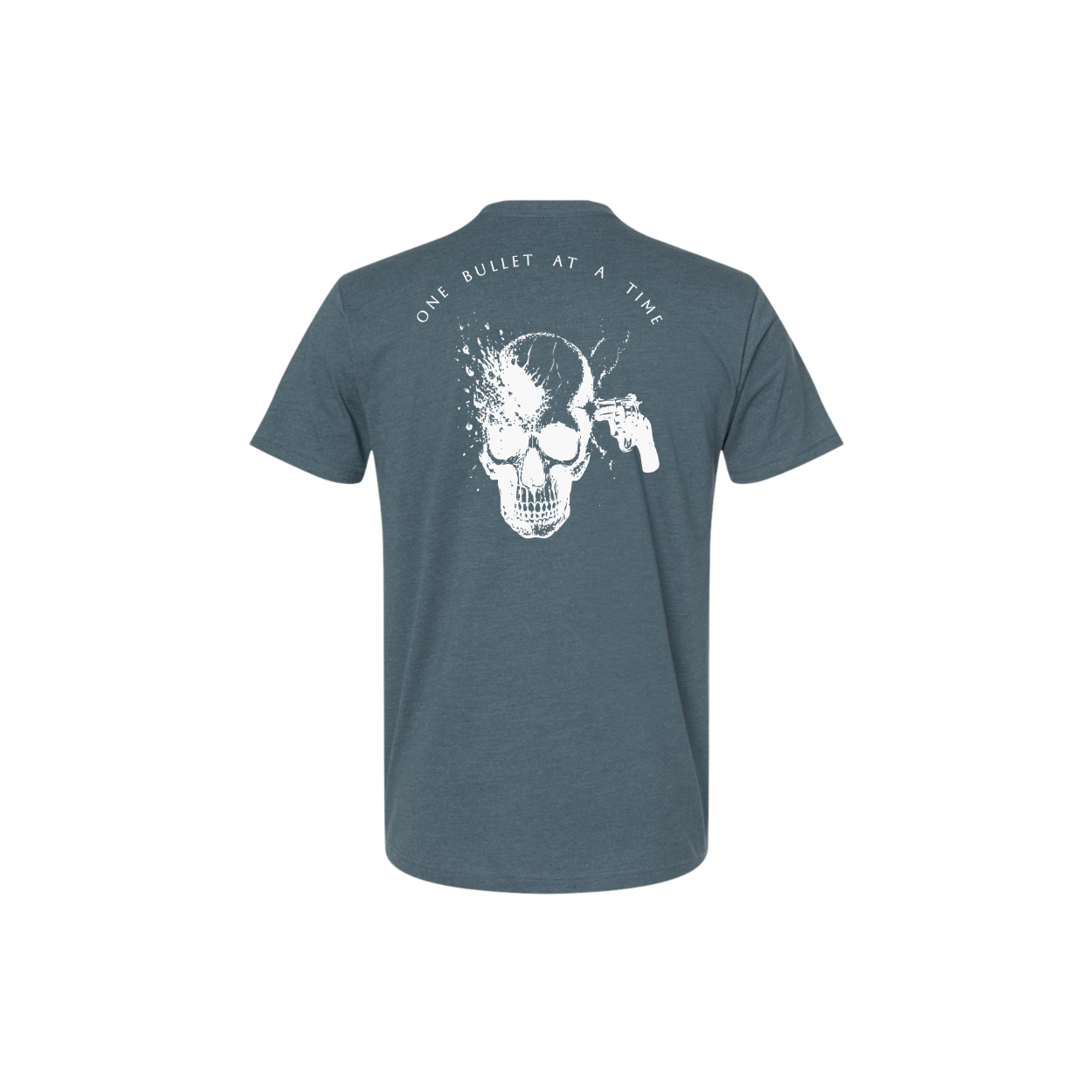 One Bullet At A Time - fitted tee