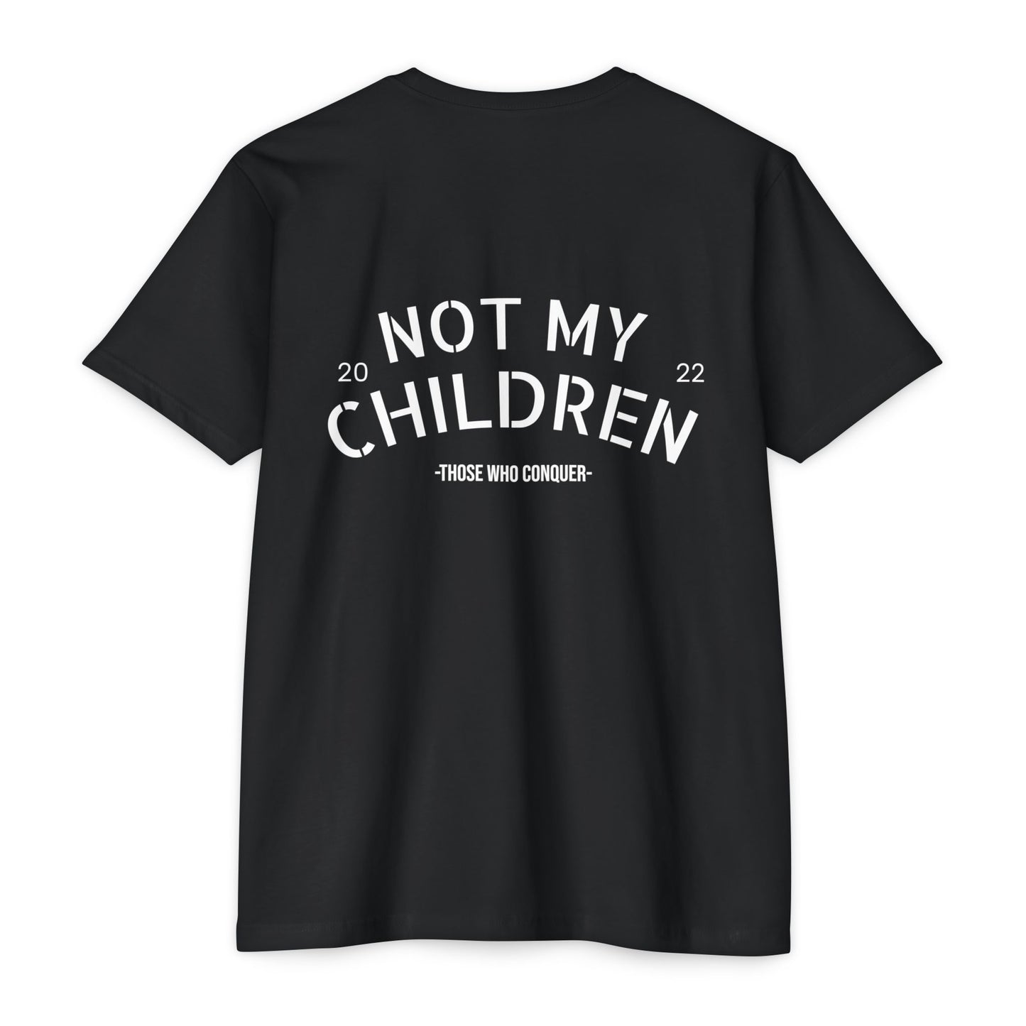 Not my Children - Tee