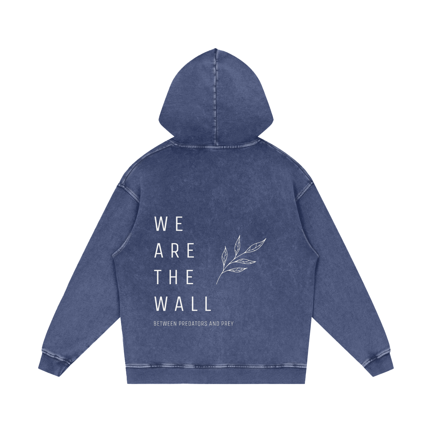 We are the wall - Pull over hoodie