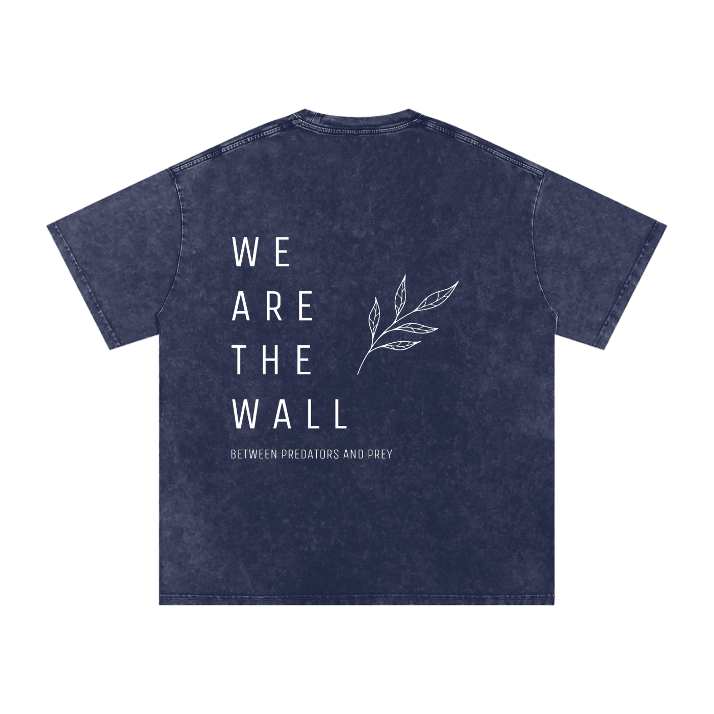We are the wall - oversized tee