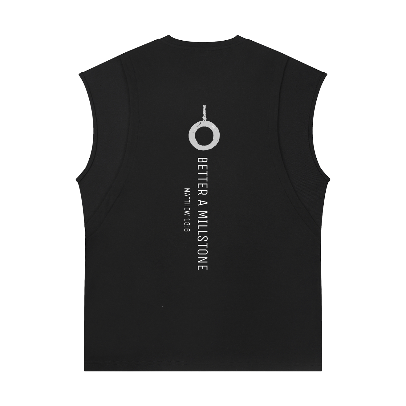 Better a millstone - Muscle T-Shirt